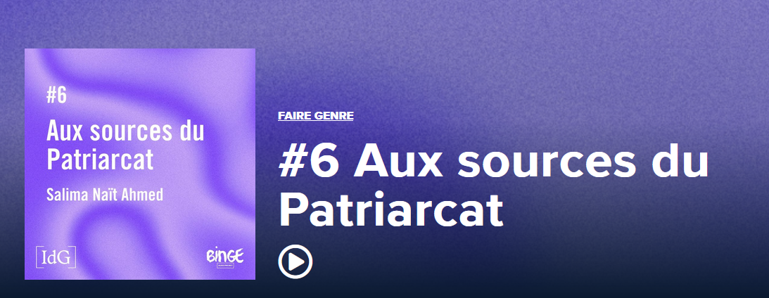 Intervention pour le podcast « Faire genre »